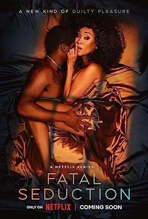 سریال  Fatal Seduction | اغوای کشنده