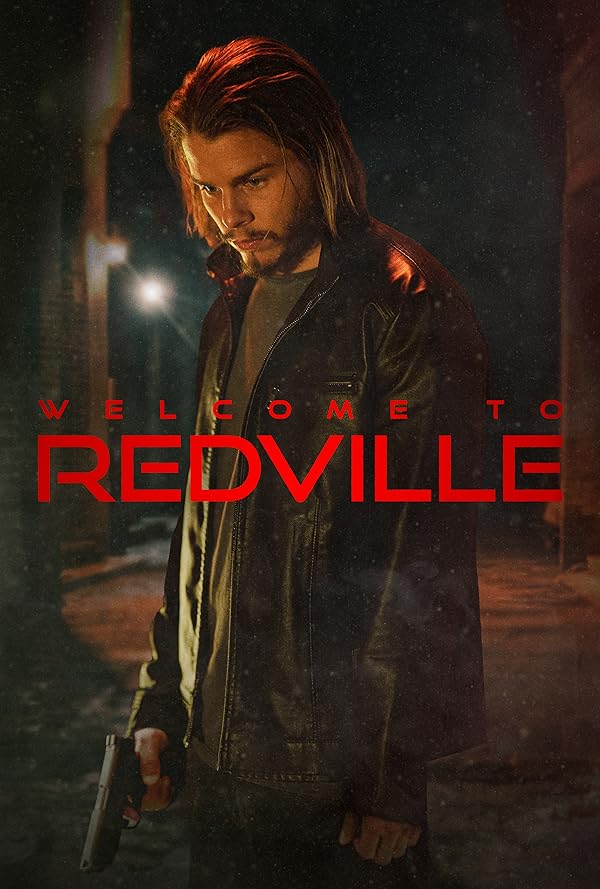 فیلم Welcome to Redville 2023 | به ردویل خوش آمدید